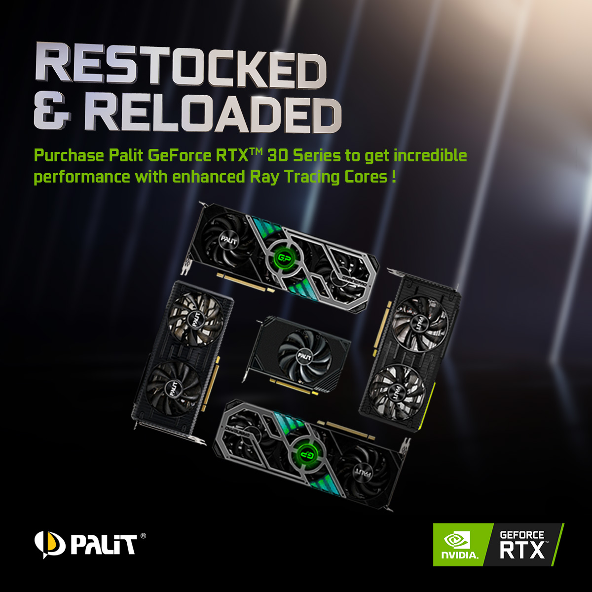 Restocked & Reloaded – GeForce RTX™ 30 Series